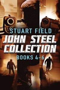 bokomslag John Steel Collection - Books 4-6