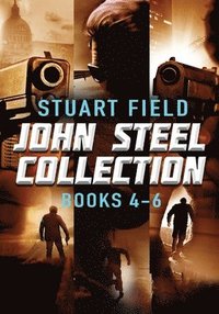 bokomslag John Steel Collection - Books 4-6