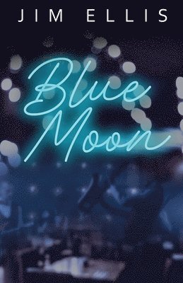 Jim Ellis - Blue Moon, Häftad