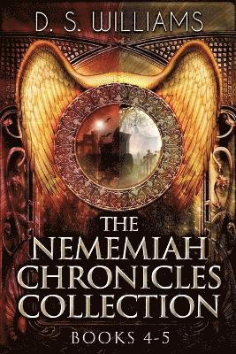 D S Williams, D. S. Williams, D.S. Williams - Nememiah Chronicles Collection - Books 4-5, Häftad