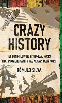 bokomslag Crazy History