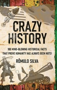 bokomslag Crazy History