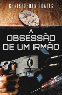 Obsessão de Um Irmão