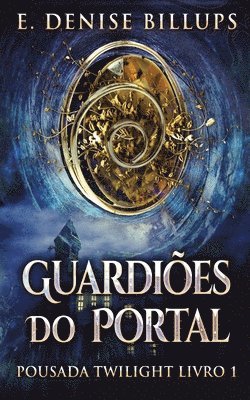 Guardies Do Portal 1