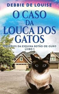 bokomslag O Caso Da Louca Dos Gatos