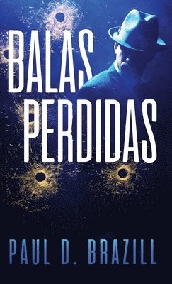 Balas Perdidas 1