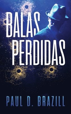 Balas Perdidas 1