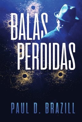 Balas Perdidas 1