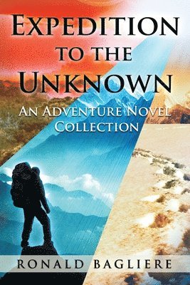 Ronald Bagliere - Expedition to the Unknown, Häftad