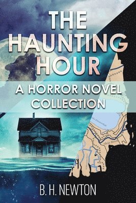 B H Newton - Haunting Hour, Häftad