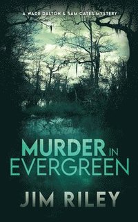 bokomslag Murder in Evergreen