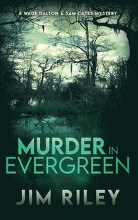 bokomslag Murder in Evergreen