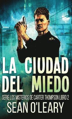 Ciudad del Miedo