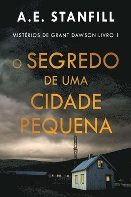 bokomslag O Segredo de uma Cidade Pequena