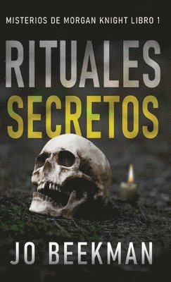 Jo Beekman - Rituales secretos, Inbunden