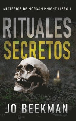 Jo Beekman - Rituales secretos, Inbunden