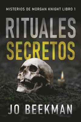 Jo Beekman - Rituales secretos, Häftad
