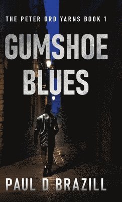 Gumshoe Blues 1