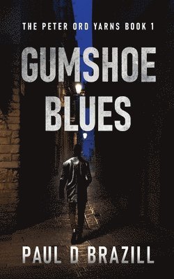 bokomslag Gumshoe Blues