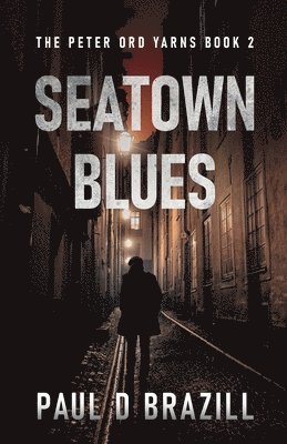 bokomslag Seatown Blues