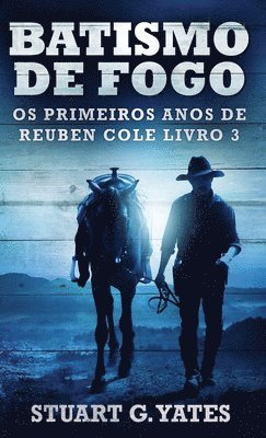 Stuart G Yates - Batismo de Fogo, Inbunden