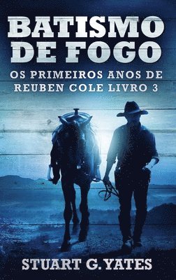 Stuart G Yates - Batismo de Fogo, Inbunden