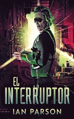 Ian Parson - Interruptor, Häftad