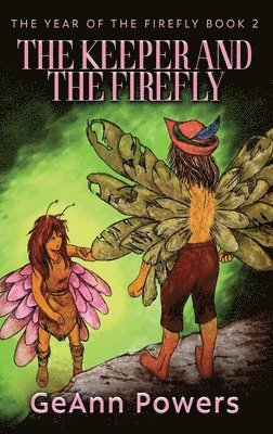 Keeper And The Firefly
