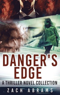 Zach Abrams - Danger's Edge, Inbunden