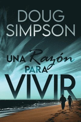 Doug Simpson - razón para vivir, Häftad