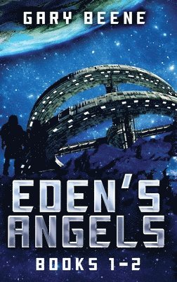 Eden's Angels - Books 1-2 1