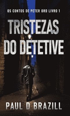 bokomslag Tristezas do Detetive