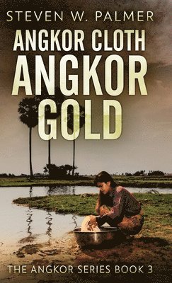 bokomslag Angkor Cloth, Angkor Gold