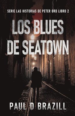 bokomslag Los Blues De Seatown