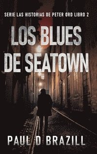 bokomslag Los Blues De Seatown