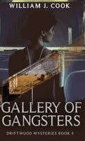 William J Cook - Gallery of Gangsters, Inbunden. Tillgänglighet: Lägg i varukorg