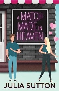 bokomslag Match Made in Heaven