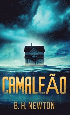 B H Newton - Camaleão, Inbunden