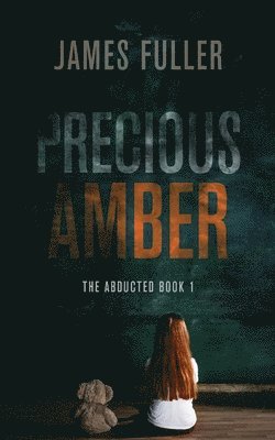 James Fuller - Precious Amber, Häftad