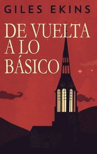 bokomslag De Vuelta A Lo Bsico