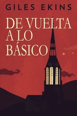 De Vuelta A Lo Básico