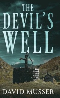 bokomslag The Devil's Well