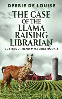 bokomslag Case of the Llama Raising Librarian