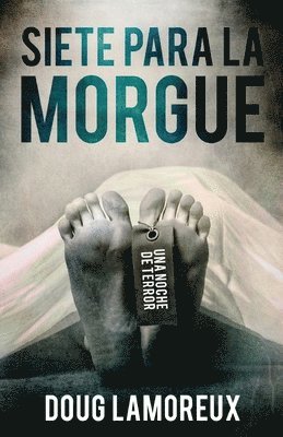 Doug Lamoreux - Siete Para La Morgue, Häftad