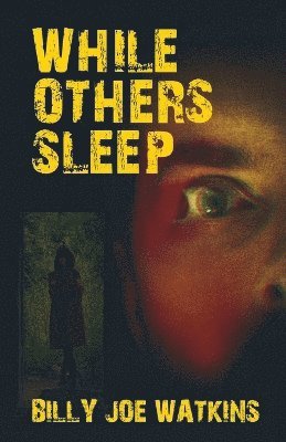 While Others Sleep 1