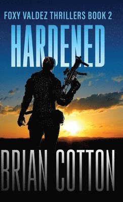 bokomslag Hardened
