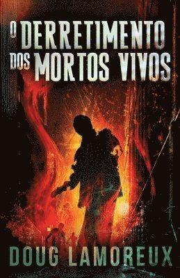 O Derretimento dos Mortos Vivos 1