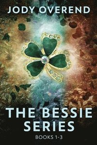 bokomslag The Bessie Series - Books 1-3