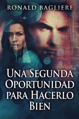 Ronald Bagliere - Segunda Oportunidad para Hacerlo Bien, Häftad