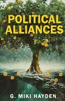 G Miki Hayden - Political Alliances, Häftad